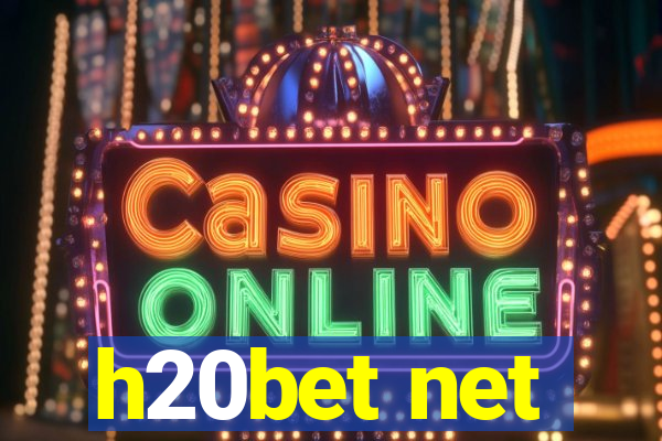 h20bet net